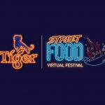 Tiger Street Food Virtual Festival